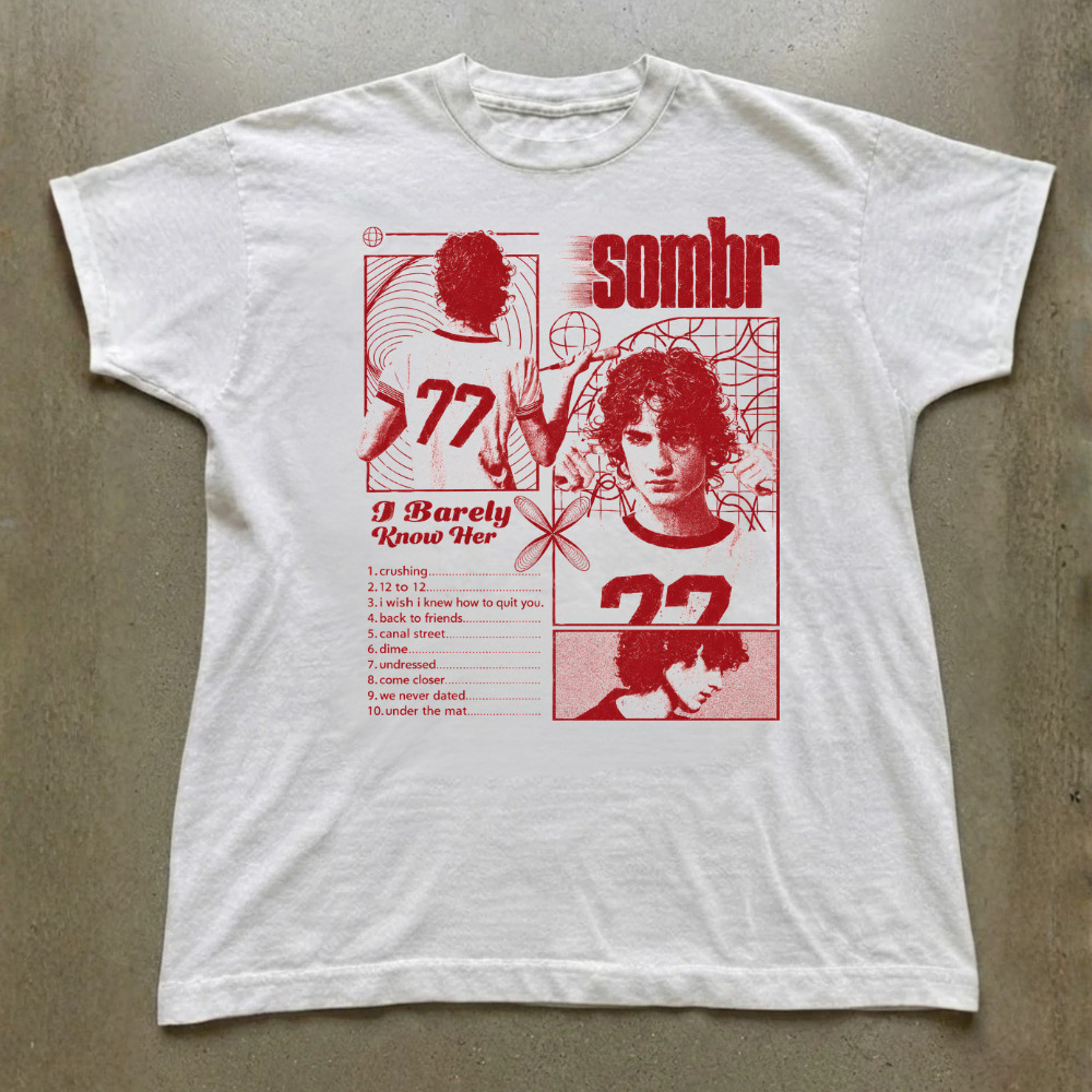 Sombr I Barely Know Her Tour Album Tracklist Vintage White T-Shirt